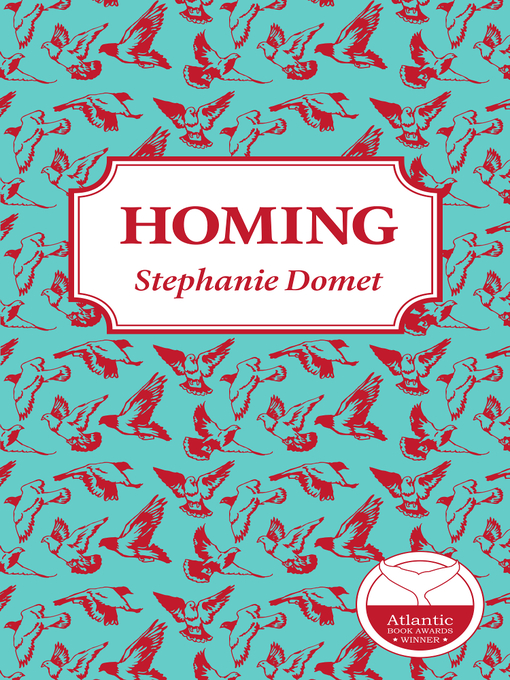 Title details for Homing by Stephanie Domet - Available